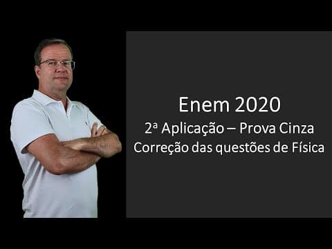 Thumbnail da aula: Enem 2020 2 Prova Cinza Resolução Questão 132