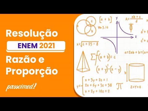 Thumbnail da aula: ENEM 2021 - RAZÃO E PROPORÇÃO | A relação de Newton-Laplace estabelece que o módulo volumétrico...