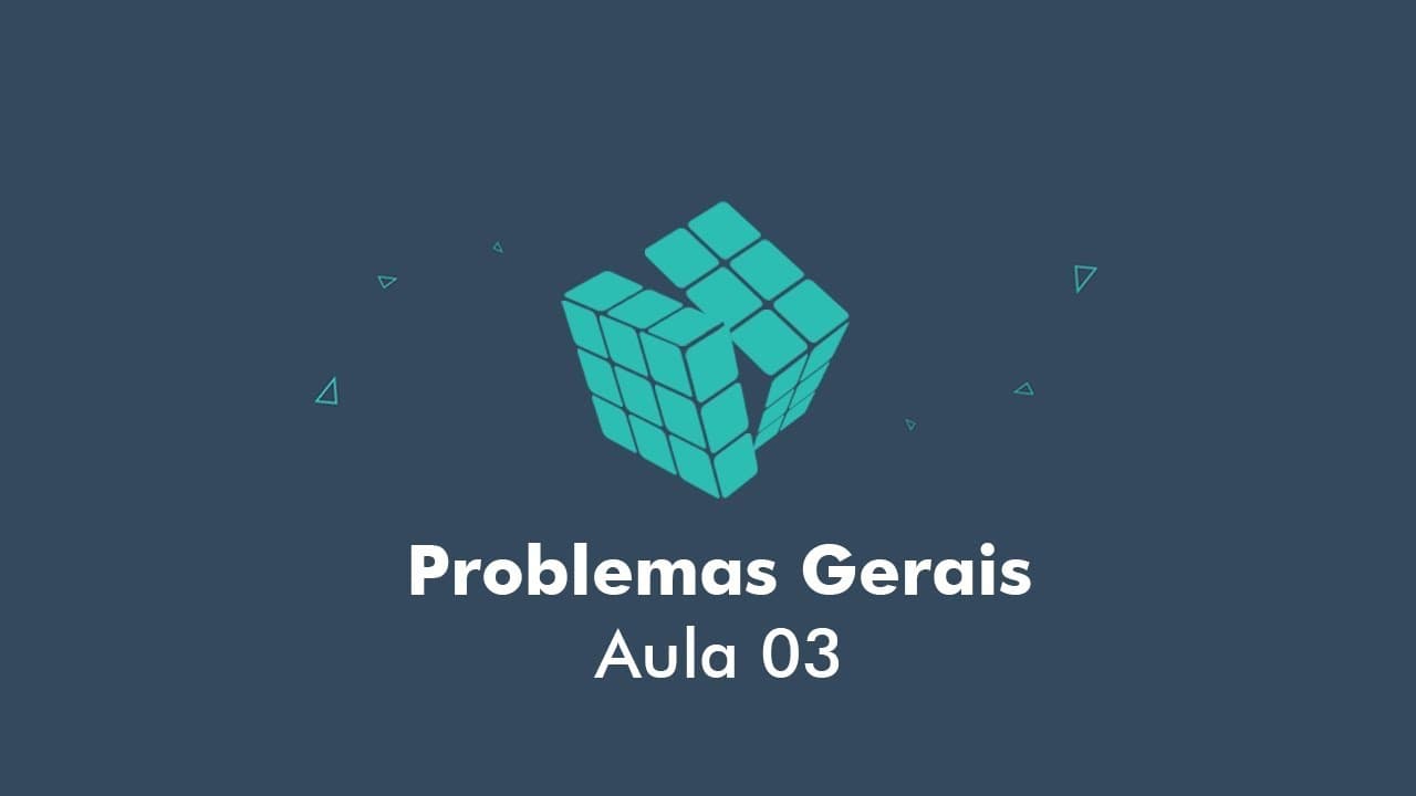 Thumbnail: Problemas Gerais - Aula 03