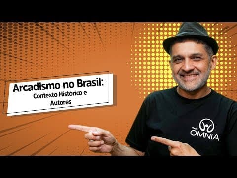 Thumbnail da aula: Arcadismo no Brasil: Contexto Histórico e Autores - Brasil Escola