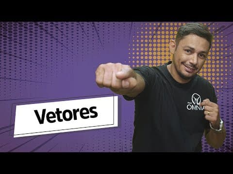 Thumbnail da aula: Vetores - Brasil Escola
