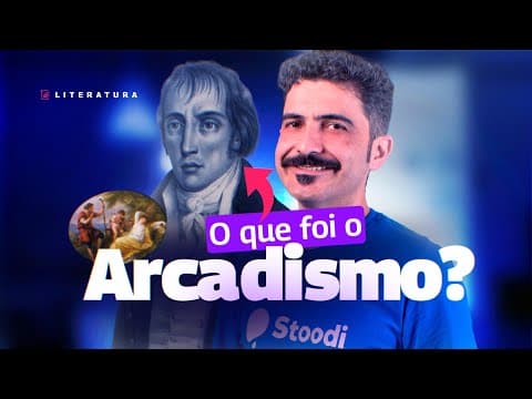 Thumbnail da aula: O QUE FOI O ARCADISMO?  - DÚVIDAS VESTIBULAR #8