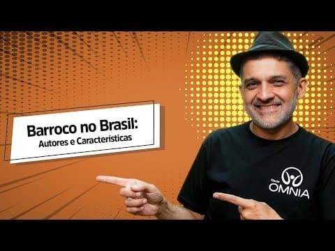 Thumbnail da aula: Barroco no Brasil: Autores e Características - Brasil Escola