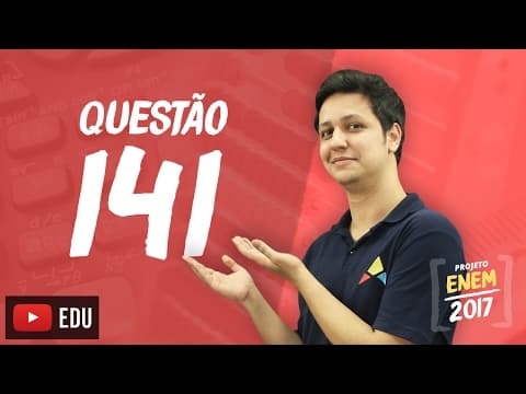 Thumbnail da aula: Enem 2016 - Matemática | Questão 141 (Caderno Rosa)