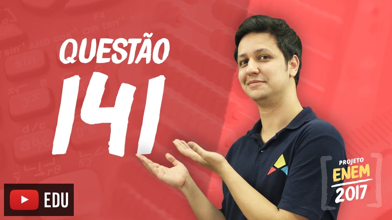 Thumbnail: Enem 2016 - Matemática | Questão 141 (Caderno Rosa)