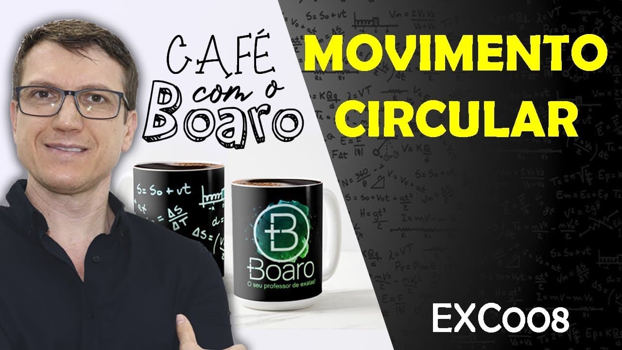 Thumbnail: MOVIMENTO CIRCULAR - Cinemática - EXERCÍCIOS para REVISÃO de FÍSICA - EXC008