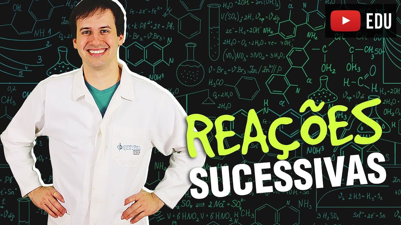 Thumbnail: 8. Cálculo Estequiométrico - Reações Sucessivas [Química Geral]