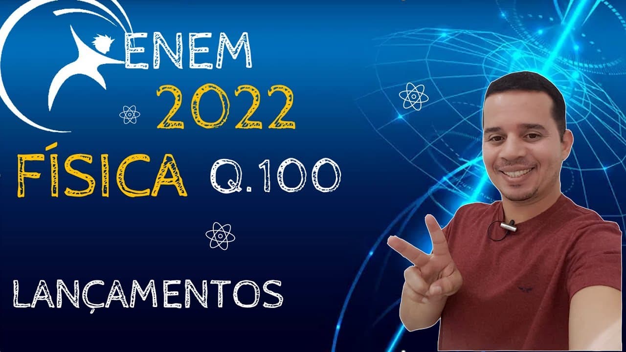 Thumbnail: ENEM 2022 | QUESTÃO 100 | FÍSICA