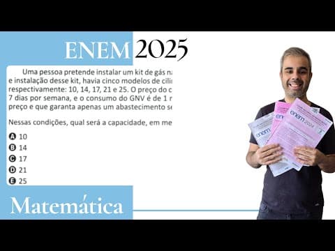 Thumbnail da aula: ENEM 2025 - Uma pessoa pretende instalar um kit de gás natural veicular (GNV) em seu carro. Na loja
