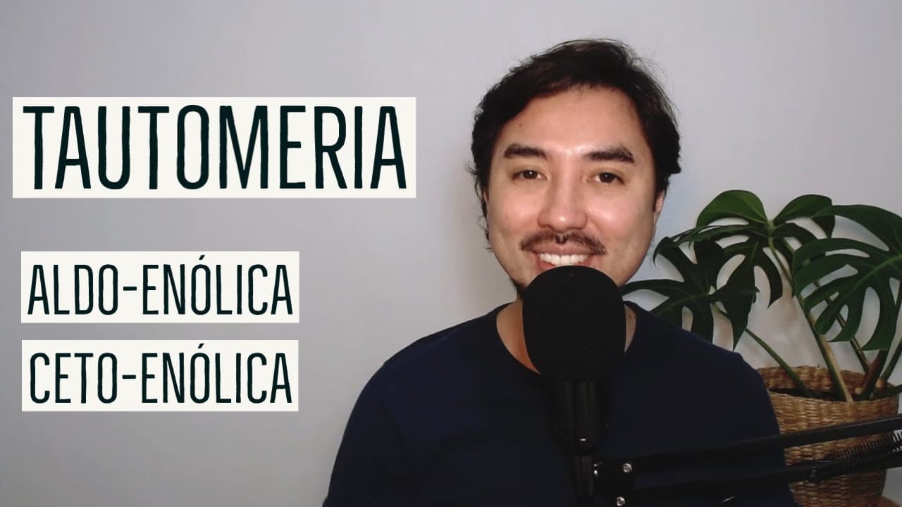 Thumbnail: Tautomeria | Aula 29