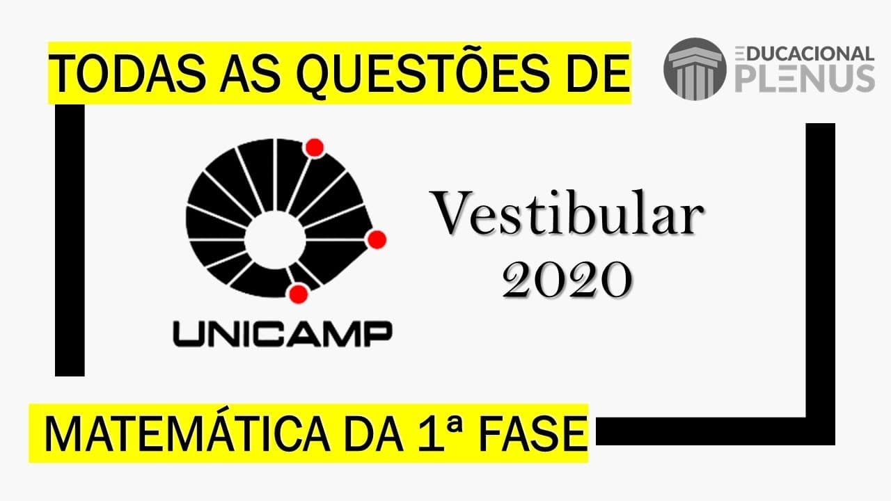 Thumbnail: UNICAMP 2020 - 1ª Fase - Matemática (todas as questões)