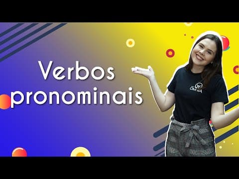 Thumbnail da aula: Verbos pronominais - Brasil Escola