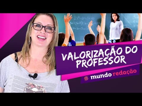 Thumbnail da aula: Proposta de redação ENEM - Valorização do professor