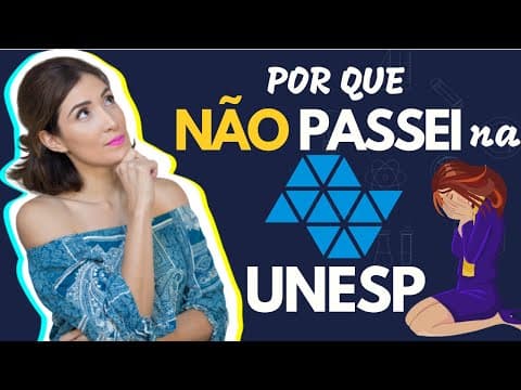 Thumbnail da aula: Why I Didn't Get into UNESP (4 Mistakes to Never Make)