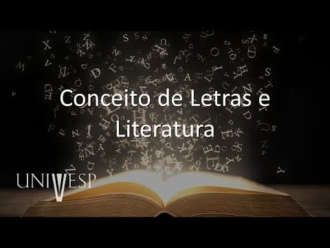 Thumbnail da aula: Teoria da Literatura - Conceito de Letras e Literatura