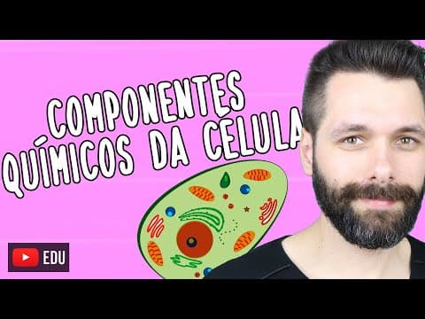 Thumbnail da aula: COMPONENTES QUÍMICOS DA CÉLULA| Biologia com Samuel Cunha