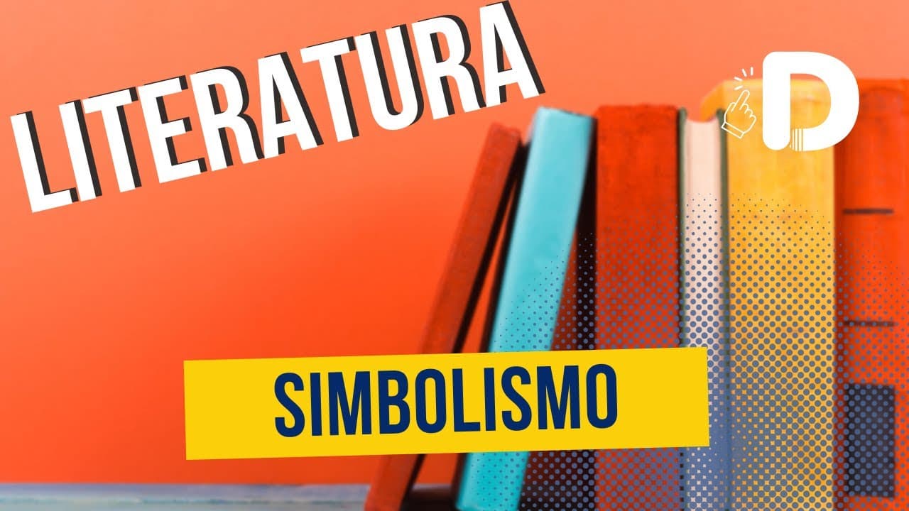 Thumbnail: Simbolismo - Literatura - Preparatório Enem