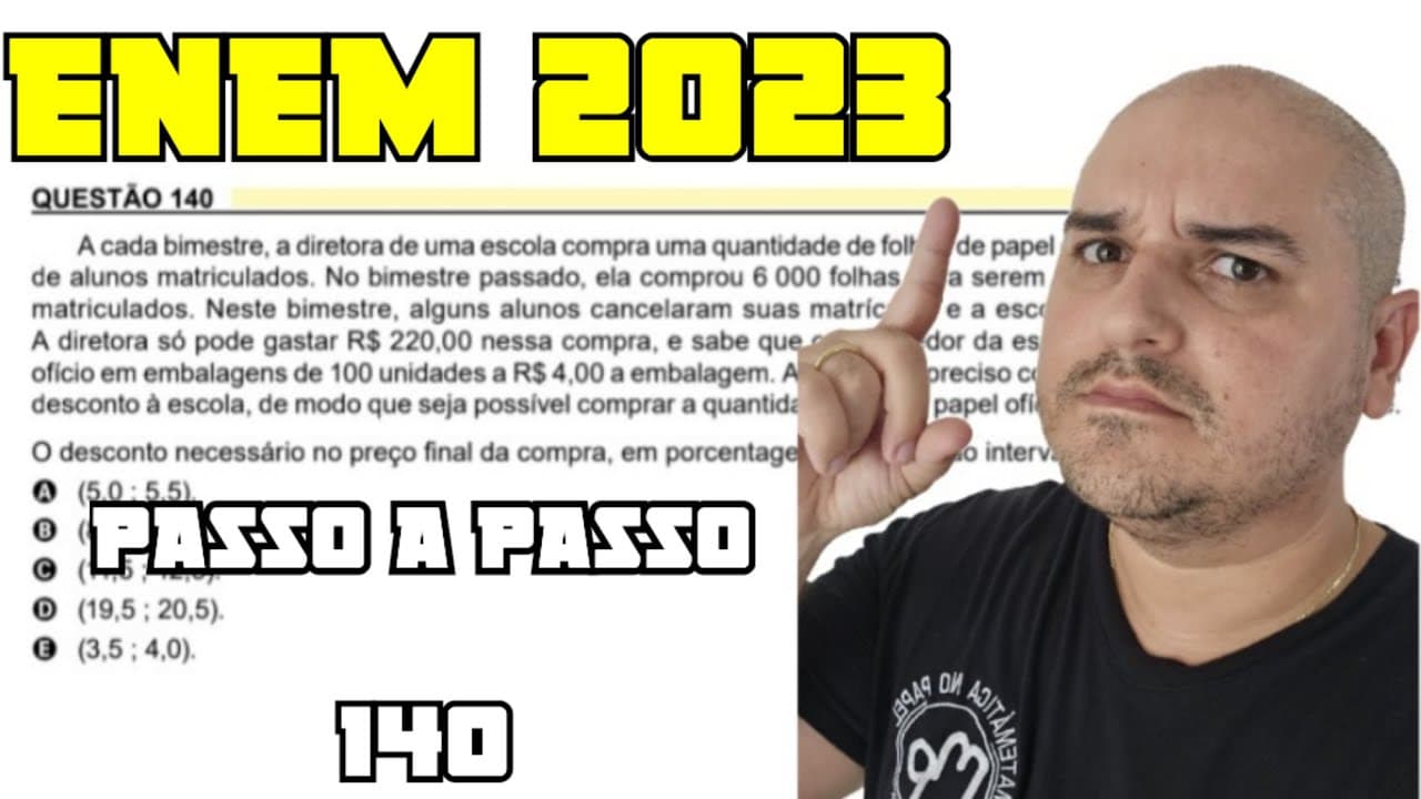 Thumbnail: ENEM 2023 - A cada bimestre a diretora de uma escola compra uma quantidade de folhas de papel