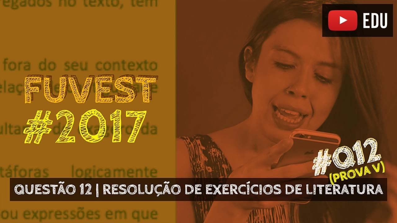 Thumbnail: RESOLUÇÃO FUVEST 2017 #Literatura | Questão 12 (Memórias) / Figuras de Linguagem