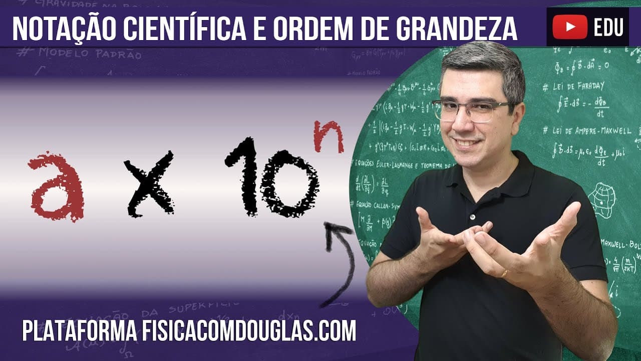 Thumbnail: Ordem de grandeza e notação científica