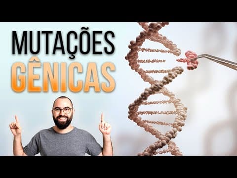 Thumbnail da aula: Mutações Gênicas - Aula 18 - Módulo II: Genética | Prof. Gui