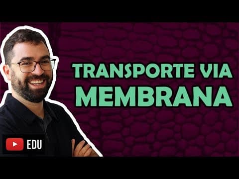 Thumbnail da aula: Transporte Via Membrana Plasmática - Aula 19 - Módulo I: Biologia Celular | Prof. Gui