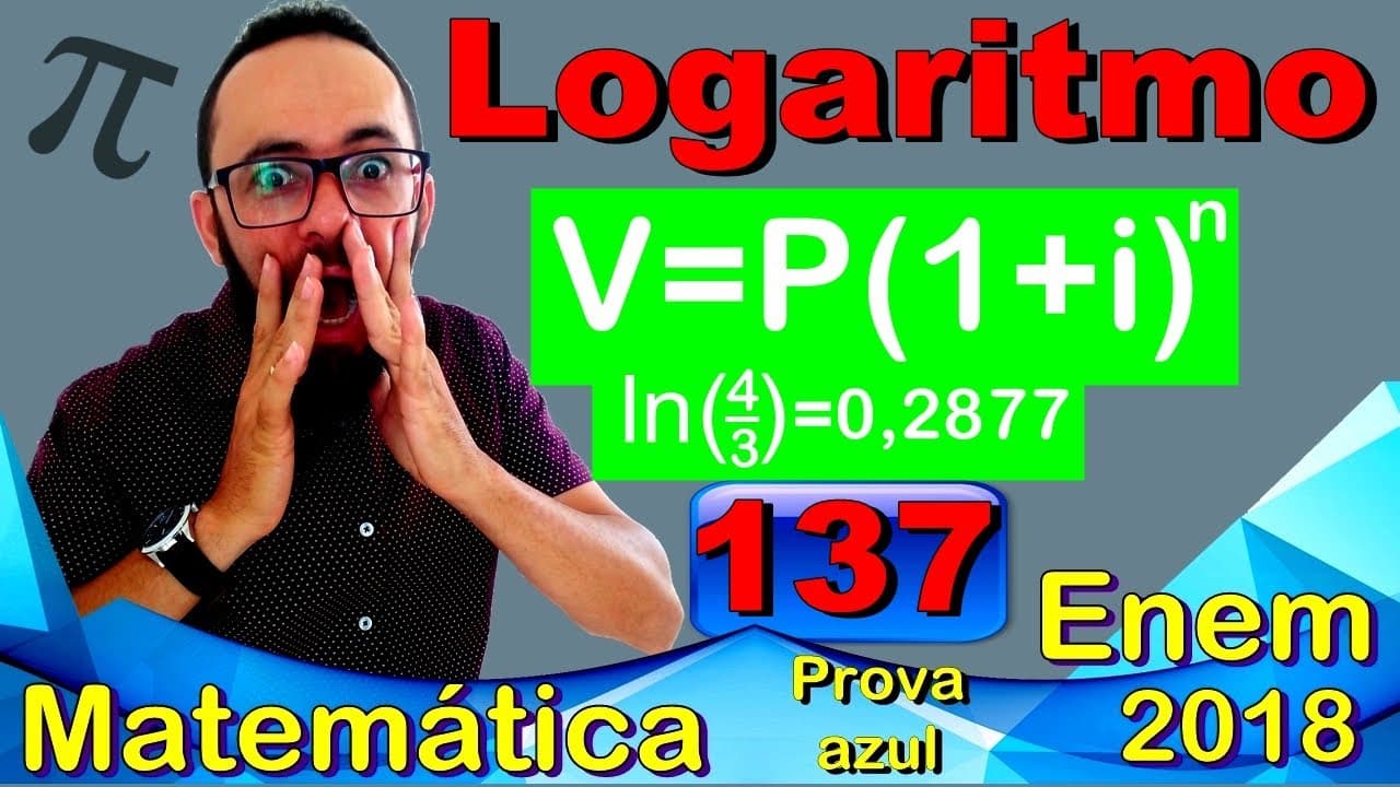 Thumbnail: Enem 2018 - Questão 137 - Logaritmo - Prova azul de matemática