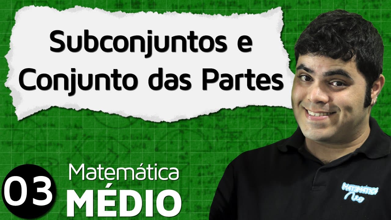 Thumbnail: Subconjuntos e Conjunto das Partes | MEM #3