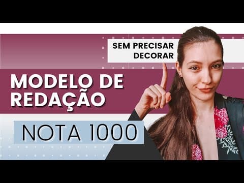 Thumbnail da aula: ✔ REDAÇÃO ENEM - Meu MODELO nota 1000 sem precisar decorar! Sarah Schollmeier