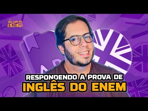 Thumbnail da aula: RESOLVENDO questões de INGLÊS do Enem 2024! | INGLÊS para o Vestibular