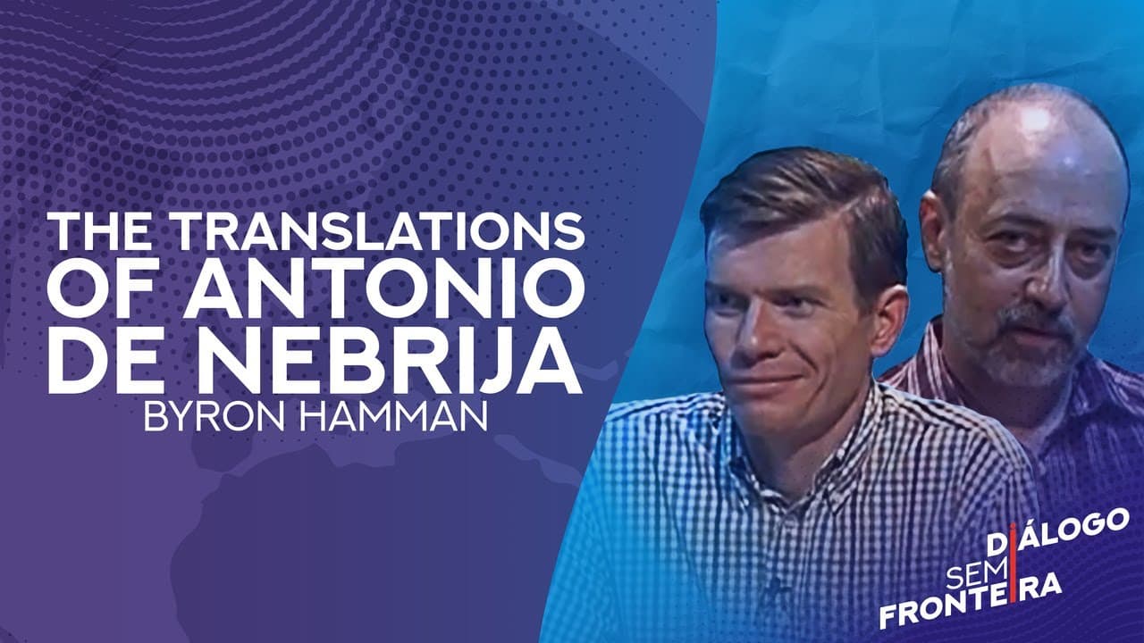 Thumbnail: The Translations of Antonio de Nebrija | Diálogo Sem Fronteira (2015)
