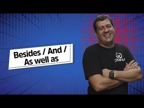Thumbnail da aula: Besides | and | as well as – Qual é a diferença? - Brasil Escola