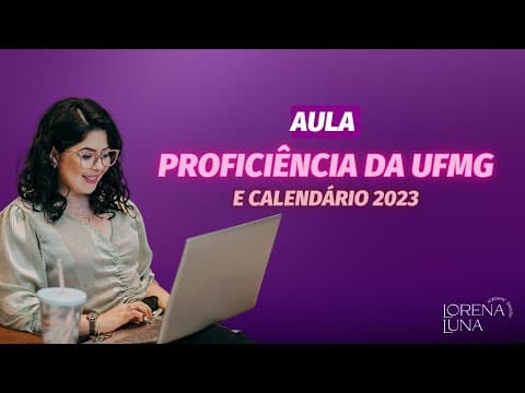 Thumbnail da aula: PROVA DE PROFICIÊNCIA DA UFMG