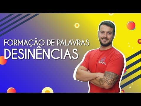 Thumbnail da aula: Formação de palavras: desinências - Brasil Escola