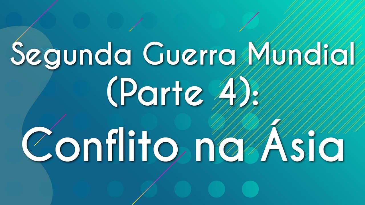 Thumbnail: Segunda Guerra Mundial (Parte 4): Conflito na Ásia - Brasil Escola