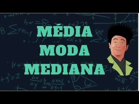 Thumbnail da aula: Média, Moda e Mediana - [ ESTATÍSTICA 01 ]