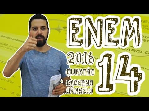 Thumbnail da aula: ENEM - Questão 14 (Caderno Amarelo)