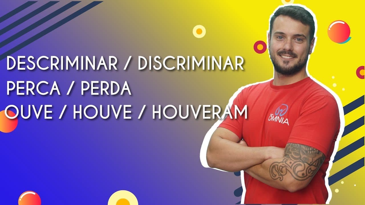 Thumbnail: Descriminar/Discriminar, Perca/Perda e ouve/Houve/Houveram - Brasil Escola