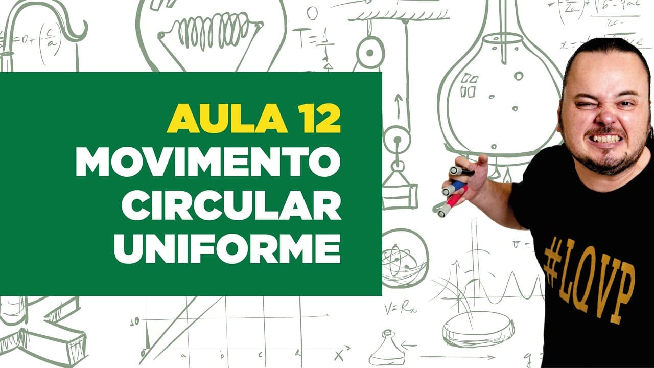 Thumbnail: Física Total - Aula 12 - Cinemática angular - movimento circular uniforme - MCU