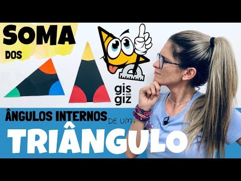 Thumbnail da aula: ÂNGULOS NO TRIÂNGULO - SOMA DOS ÂNGULOS INTERNOS DE UM TRIÂNGULO | ÂNGULOS INTERNOS | #05