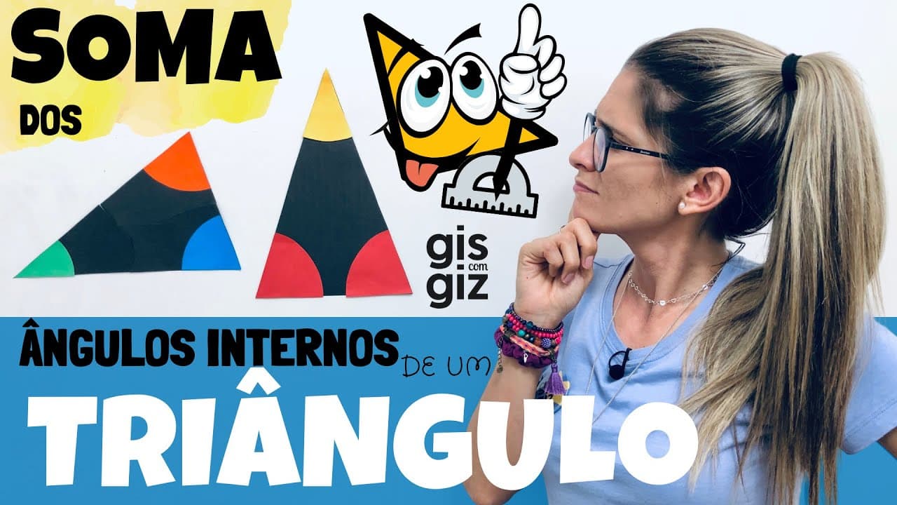 Thumbnail: ÂNGULOS NO TRIÂNGULO - SOMA DOS ÂNGULOS INTERNOS DE UM TRIÂNGULO | ÂNGULOS INTERNOS | #05