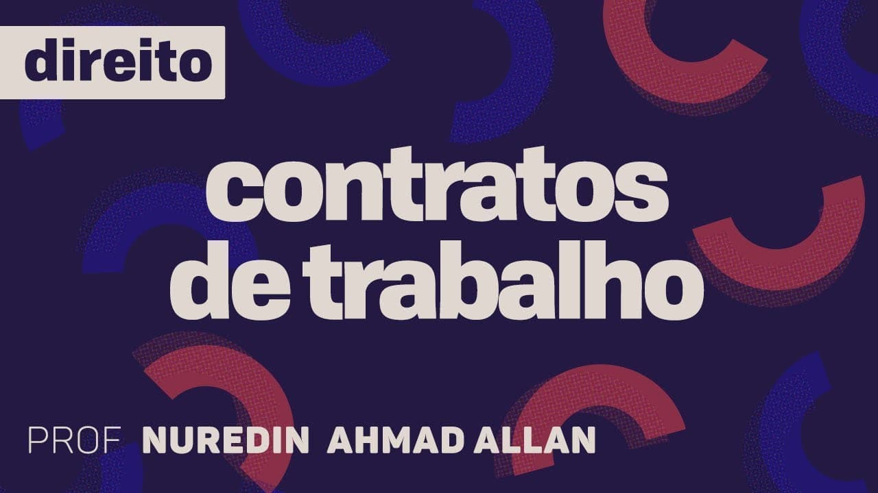 Thumbnail: Contratos de Trabalho | DIREITO - Novas Modalidades e Modelos de Contrato IV | CURSO GRATUITO