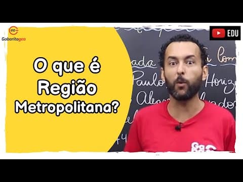 Thumbnail da aula: Urbanização Brasileira | O que é Região Metropolitana | Conurbação | Macrocefalia urbana |