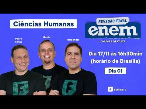 Thumbnail da aula: Revisão Final ENEM 2021 - Aula 1 - Ciências Humanas