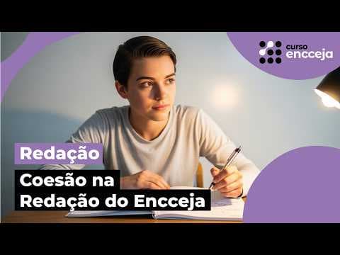 Thumbnail da aula: COESÃO NA REDAÇÃO DO ENCCEJA