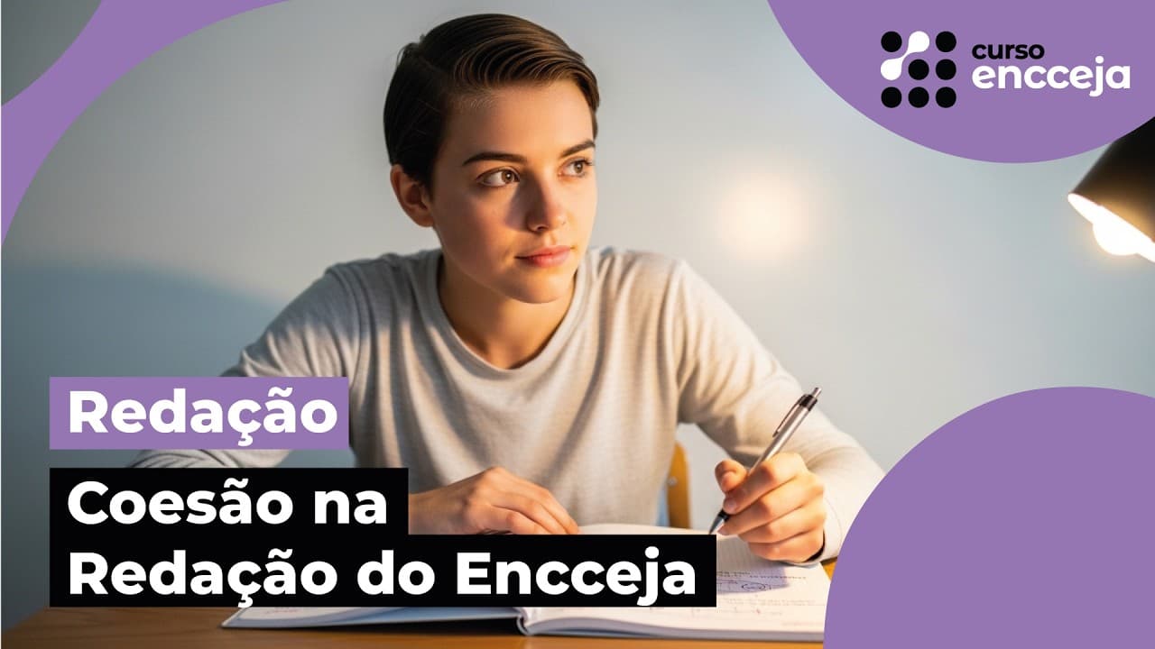 Thumbnail: COESÃO NA REDAÇÃO DO ENCCEJA