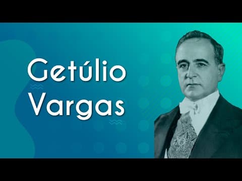 Thumbnail da aula: Quem foi Getúlio Vargas? - Brasil Escola