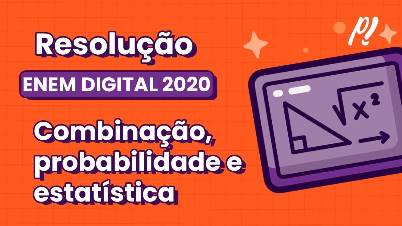 Thumbnail: ENEM DIGITAL 2020 | COMBINAÇÃO PROBALIDADE E ESTATÍSTICA | Uma casa lotérica oferece cinco opções...