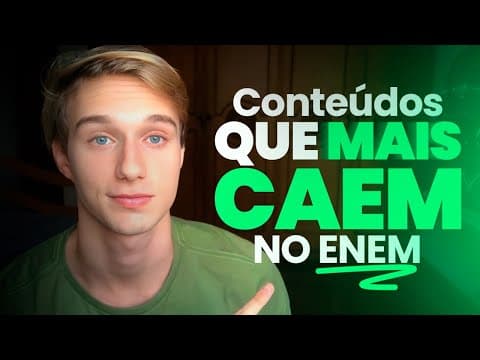 Thumbnail da aula: O QUE MAIS CAI NO ENEM? (ATUALIZADO 2024)