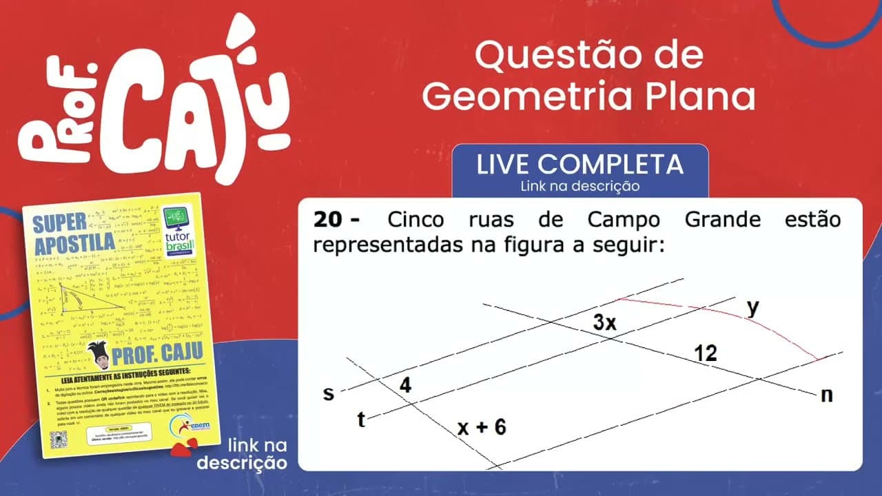 Thumbnail: [UEMS 2022] 20 📘 Geometria Plana Cinco ruas de Campo Grande estão representadas na figura a seguir